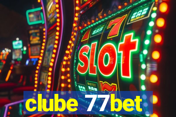 clube 77bet